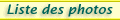 Liste des photos